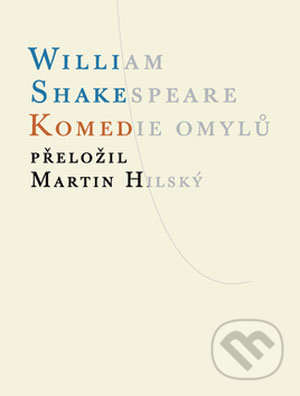 Komedie omylů - William Shakespeare