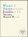 Jindřich IV. - William Shakespeare