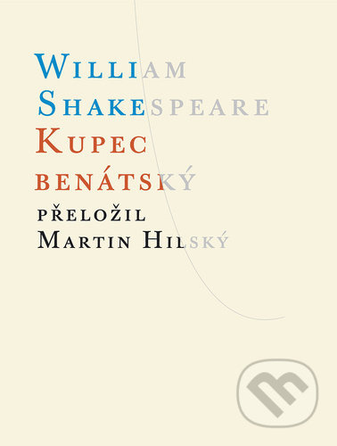 Kupec benátský - William Shakespeare