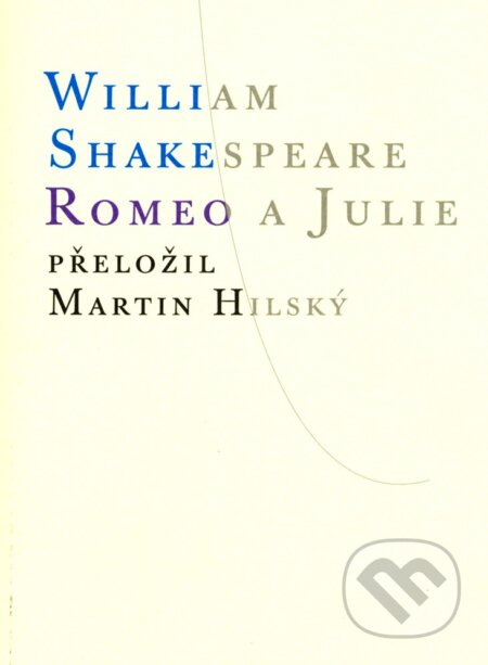 Romeo a Julie - William Shakespeare