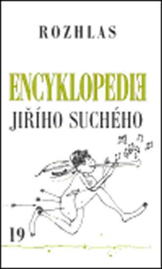 Encyklopedie Jiřího Suchého, svazek 19 - Rozhlas - Jiří Suchý
