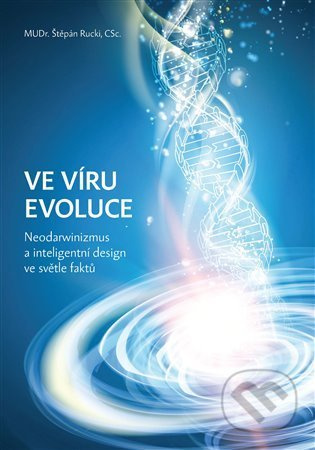 Ve víru evoluce - Štěpán Rucki