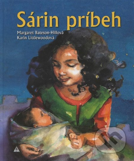 Sárin príbeh - Margaret Bateson-Hill, Karin Littlewood - kniha z kategorie Křesťanství