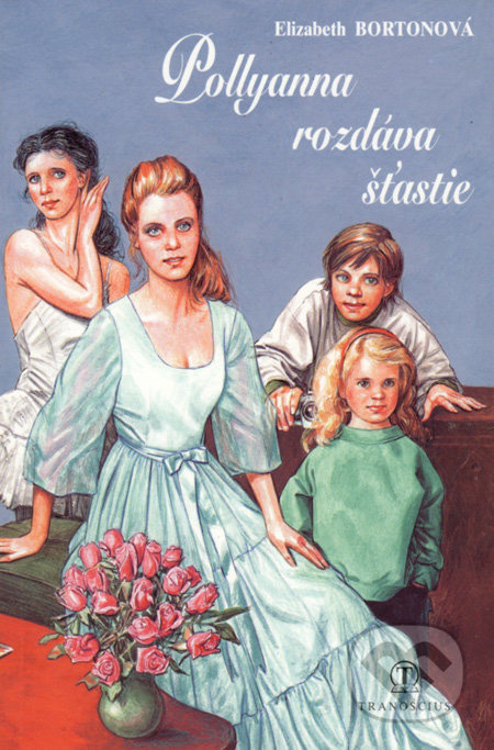 Pollyanna rozdáva šťastie - Elizabeth Borton - kniha z kategorie Pro děti