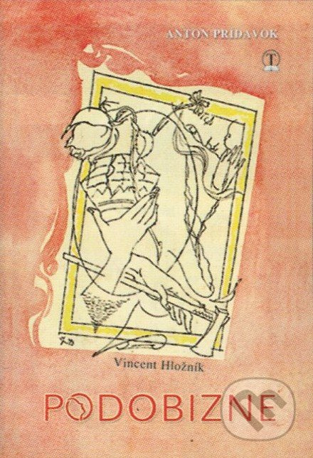 Podobizne - Anton Prídavok, Vincent Hložník (ilustrácie) - kniha z kategorie Poezie
