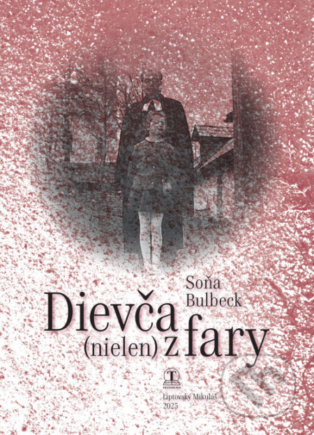 Dievča (nielen) z fary - Soňa Bulbeck - kniha z kategorie Společenská beletrie