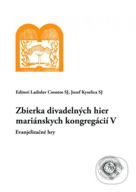 Zbierka divadelných hier mariánskych kongregácií V - kniha z kategorie Drama a divadelní hry