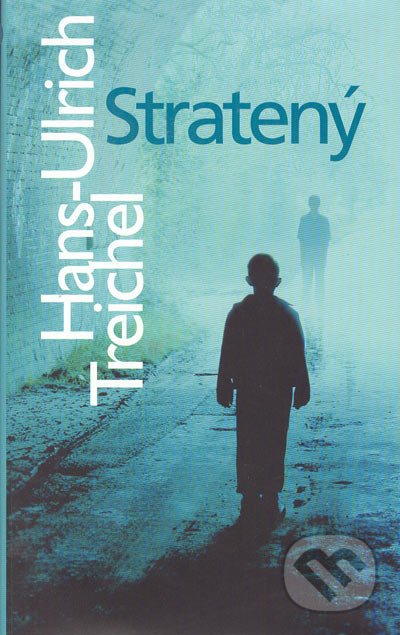 Stratený - Hans-Ulrich Treichel - kniha z kategorie Beletrie