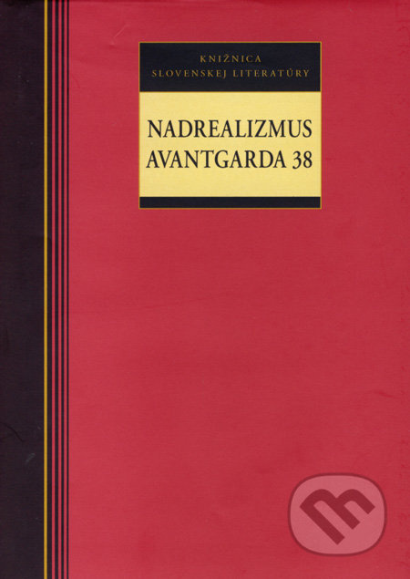Nadrealizmus - Avantgarda 38 - Milan Hamada - kniha z kategorie Střední školy