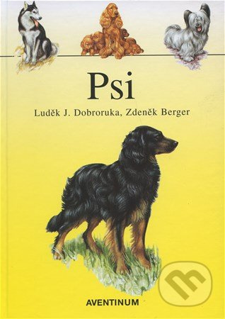 Psi - Luděk J. Dobruka - kniha z kategorie Chov zvířat