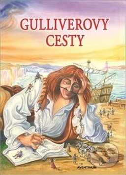 Gulliverovy cesty - Vratislav Šťovíček, Jonathan Swift