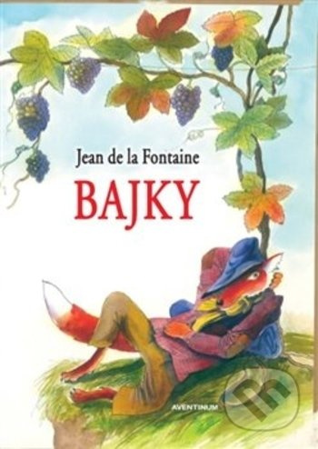 Bajky - Jean de La Fontaine