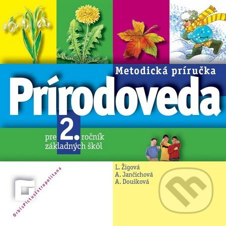 Prírodoveda pre 2. ročník základných škôl (Metodická príručka) - kniha z kategorie 2. stupeň