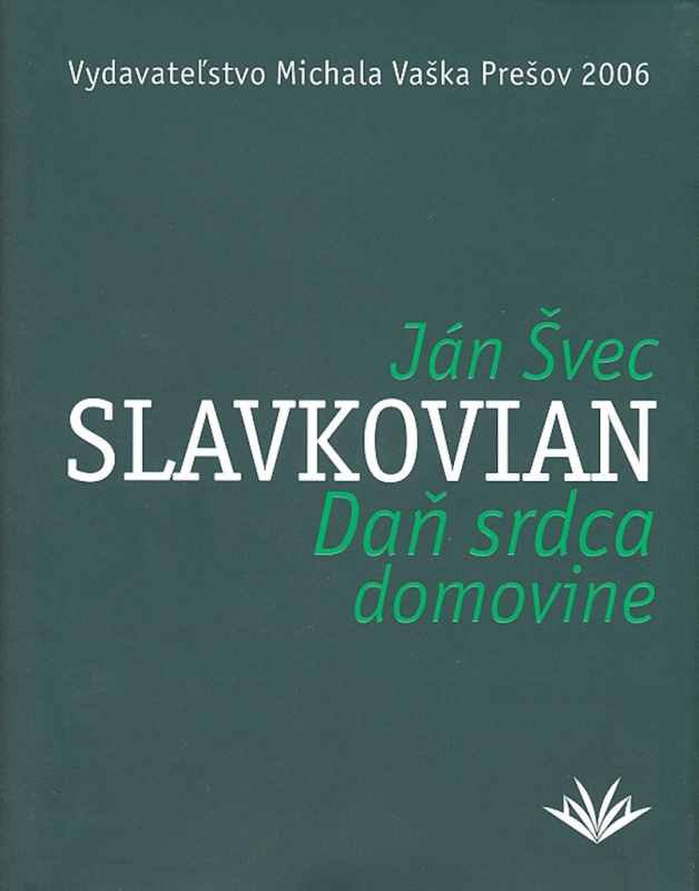 Daň srdca domovine - Ján Švec Slavkovian - kniha z kategorie Beletrie