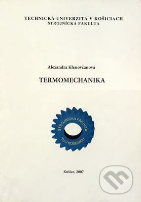 Termomechanika - Alexandra Klenovčanová - kniha z kategorie Vysoké školy