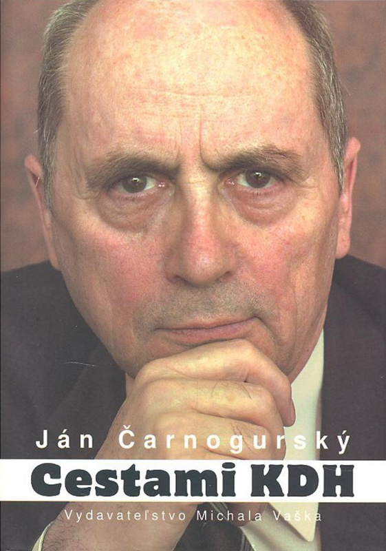 Cestami KDH - Ján Čarnogurský - kniha z kategorie Politologie a politika