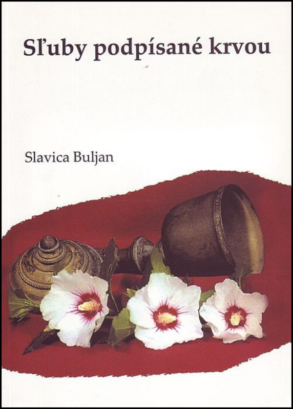 Sľuby podpísané krvou - Slavica Buljan - kniha z kategorie Životopisy