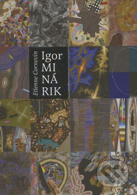 Igor Minárik - Cornevin Etienne - kniha z kategorie Životopisy