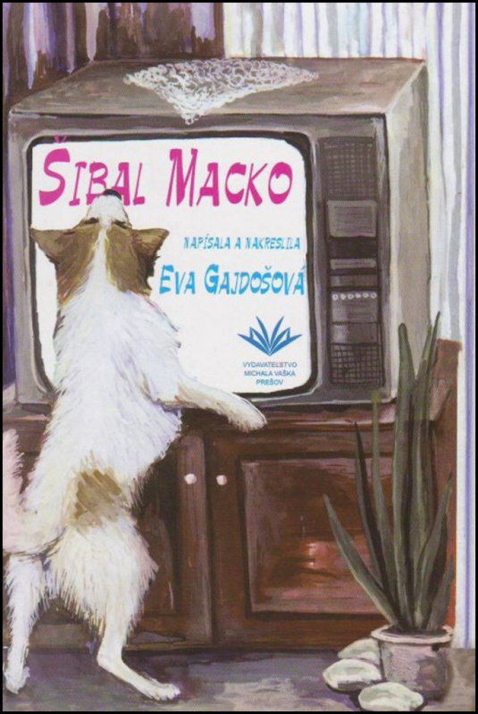 Šibal Macko - Eva Gajdošová - kniha z kategorie Pro děti