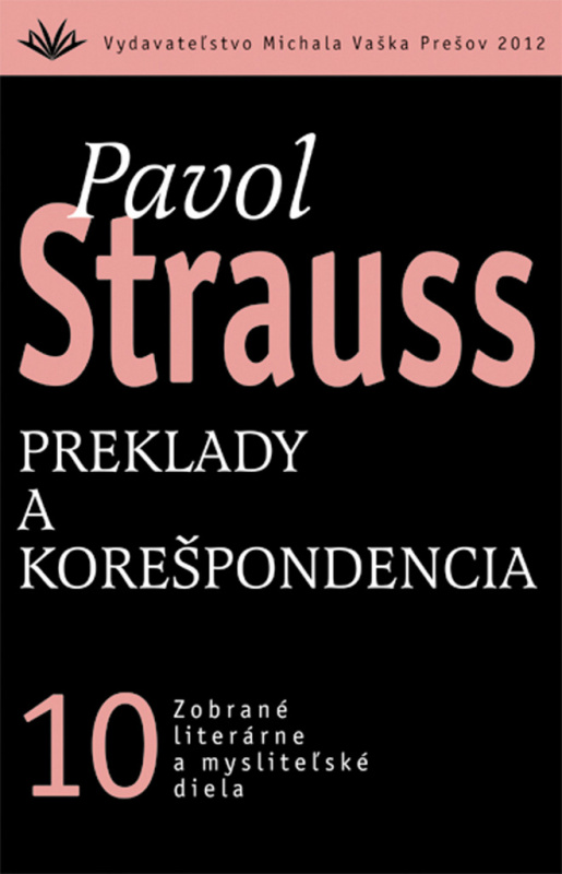 Preklady a korešpondencia (10) (Zobrané literárne a mysliteľské diela) - kniha z kategorie Beletrie