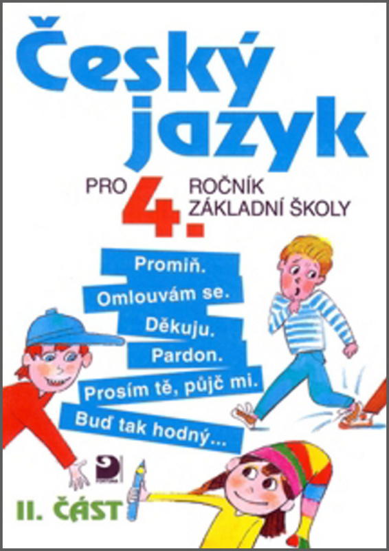 Český jazyk pro 4. ročník ZŠ - 2. část