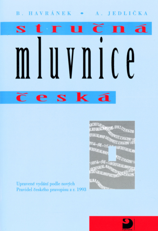 Stručná mluvnice česká - B. Havránek, A. Jedlička