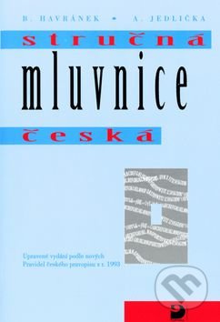 Stručná mluvnice česká - B. Havránek, A. Jedlička