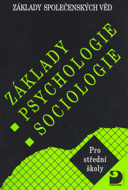 Základy psychologie,sociologie - Ilona Gillernová, Jiří Buriánek