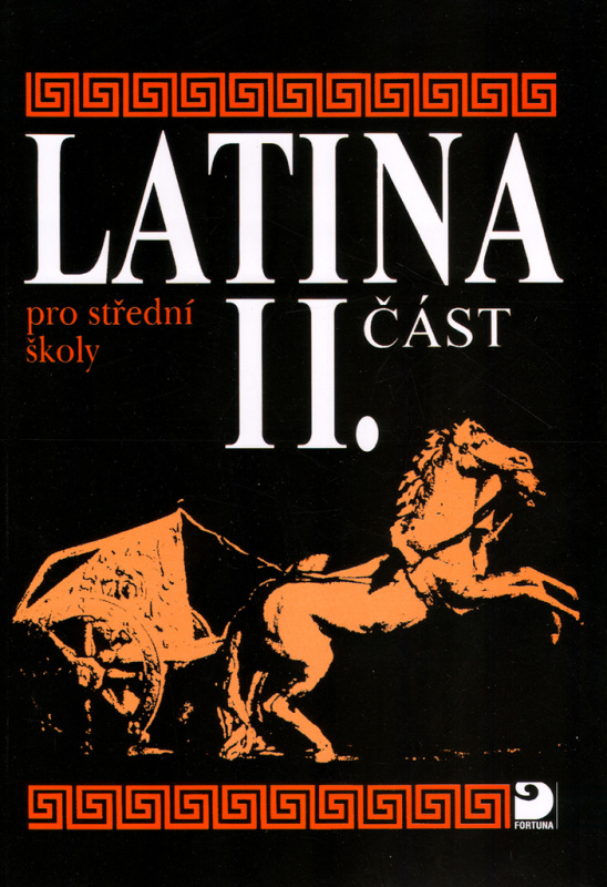 Latina pro střední školy II.část - Vlasta Seinerová