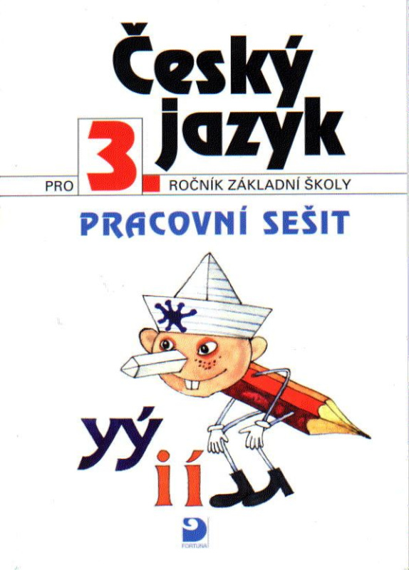 Český jazyk pro 3. ročník základní školy (Pracovní sešit) - kniha z kategorie 1. stupeň