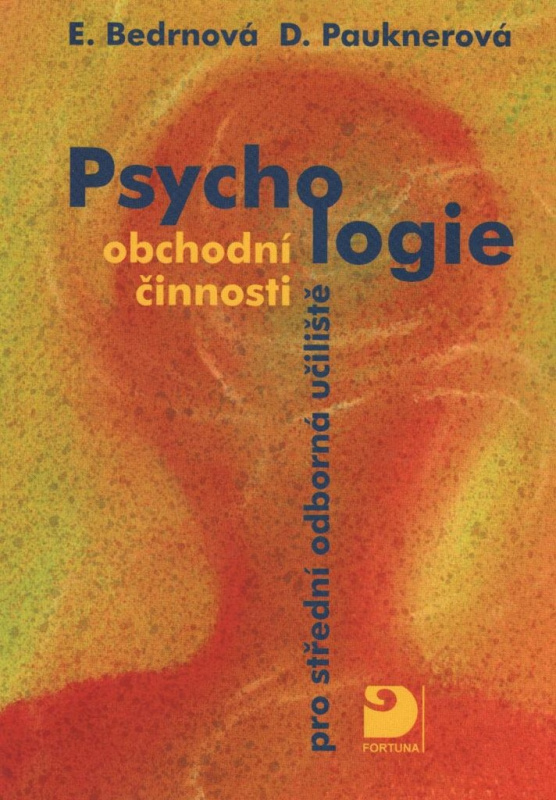 Psychologie obchodní činnosti (pro střední odborná učiliště) - kniha z kategorie Odborné školy