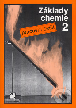 Základy chemie 2 - Pracovní sešit - Pavel Beneš - kniha z kategorie Chemie