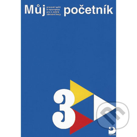 Můj početník pro 3. ročník ZŠ - Dagmar Sejkorová, Miroslav Frýzek - kniha z kategorie 1. stupeň