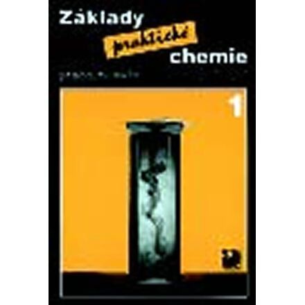 Základy praktické chemie 1 - Pracovní sešit pro 8. ročník základních škol Fortuna