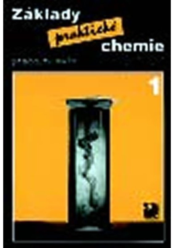 Základy praktické chemie 1 - Pracovní sešit pro 8. ročník základních škol Fortuna