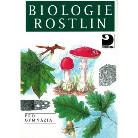 Biologie rostlin - Jan Kincl