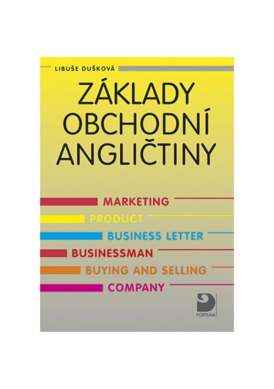 Základy obchodní angličtiny Fortuna