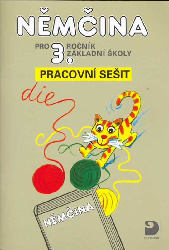 Němčina pro 3. ročník ZŠ - Pracovní sešit