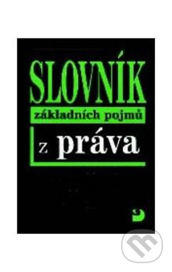 Slovník základních pojmů z práva - Radovan Ryska