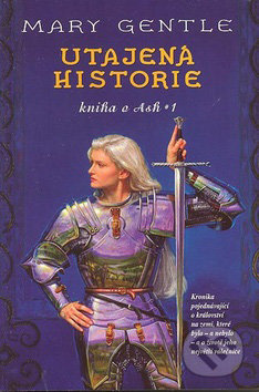 Kniha o Ash 1 (Utajená historie) - Mary Gentle - kniha z kategorie Sci-fi
