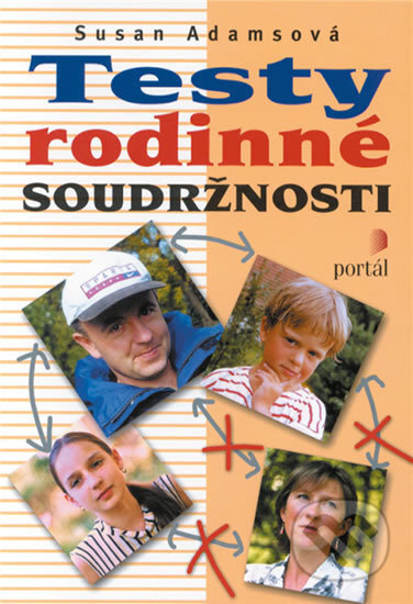 Testy rodinné soudržnosti - Susan Adams - kniha z kategorie Vztahy a rodina