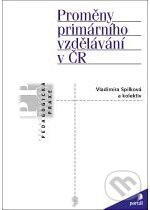 Proměny primárního vzdělávání v ČR - Vladimíra Spilková - kniha z kategorie Didaktika