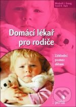 Domácí lékař pro rodiče - Mitchell J. Einzig - kniha z kategorie Alternativní medicína
