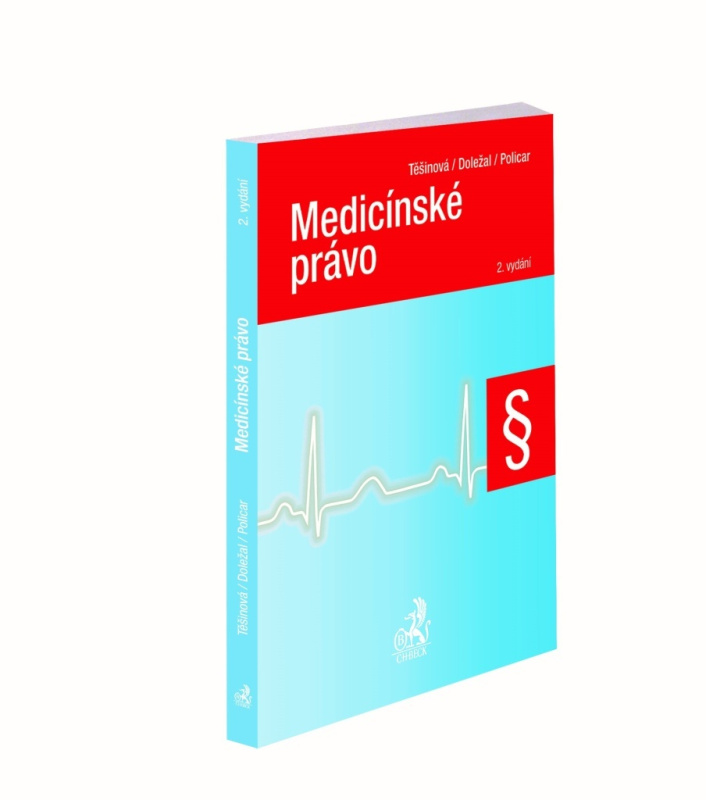 Medicínské právo - Jolana Těšinová, Tomáš Doležal - kniha z kategorie Právo a etika v medicíně