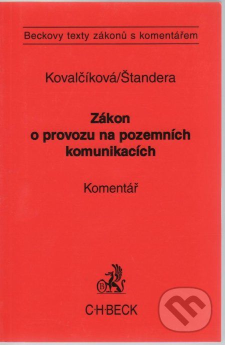 Zákon o provozu na pozemních komunikacích. (Komentář) - kniha z kategorie Vysoké školy