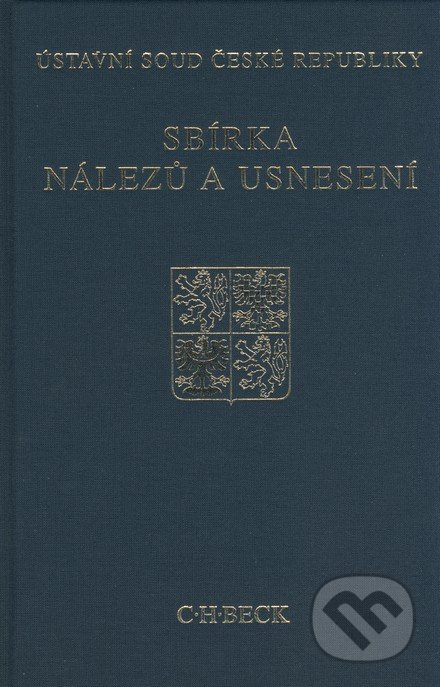 Sbírka nálezů a usnesení 40 (ročník 2006 - I. díl) - kniha z kategorie Ústavní právo