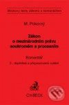 Zákon o mezinárodním právu soukromém a procesním - Komentář - kniha z kategorie Mezinárodní právo