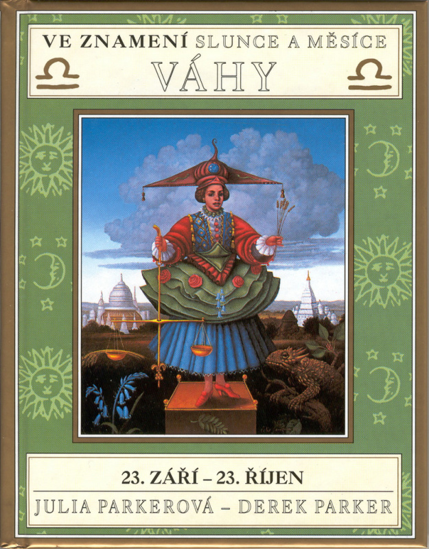 Ve znamení slunce a měsíce VÁHY (23. září - 23. říjen) - kniha z kategorie Astrologie