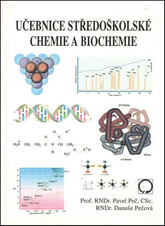 Učebnice středoškolské chemie a biochemie -  RNDr. Pavel Peč