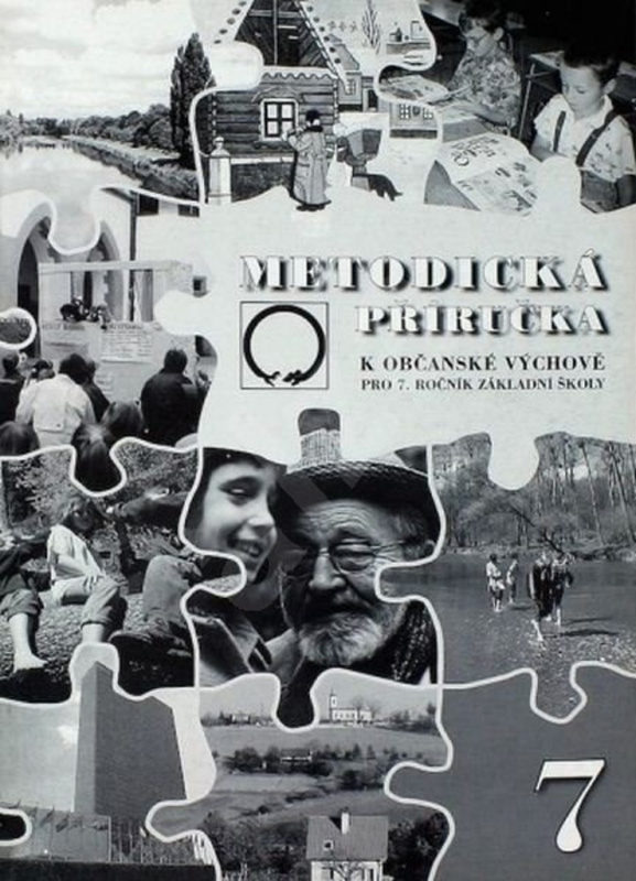 METODICKÁ PŘÍRUČKA K OBČANSKÉ VÝCHOVĚ PRO 7. ROČNÍK ZŠ Nakladatelství Olomouc s.r.o